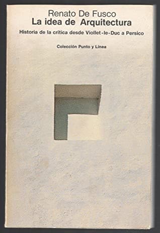 Portada de La Idea De Arquitectura