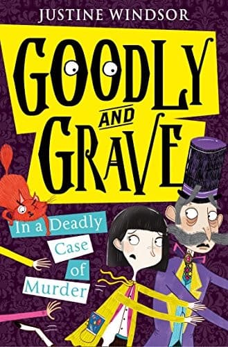 Portada de Goodly and Grave in a Deadly Case of Murder