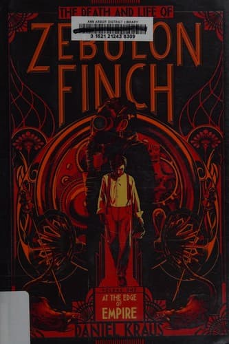 Portada de The death and life of Zebulon Finch