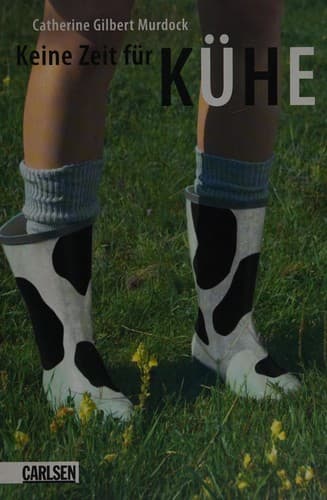 Portada de Keine Zeit für Kühe