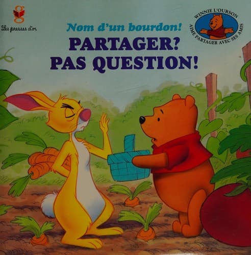 Portada de Nom d'un bourdon! Partager? Pas question!