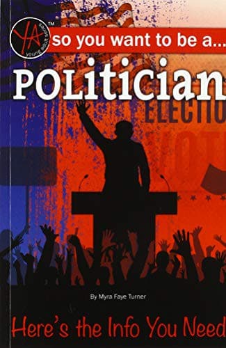 Portada de So You Want to Be a Politician