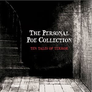 Portada de The Personal Poe Collection (Annabel Lee / Berenice / Black Cat / Cask of Amontillado / Hop-Frog / Masque of the Red Death / Pit and the Pendulum / Raven / System of Dr. Tarr and Prof. Fether / Tell-Tale Heart)