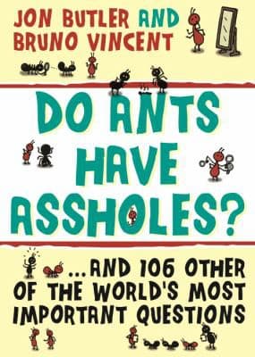 Portada de Do Ants Have Assholes?