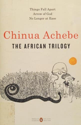 Portada de The African Trilogy (Things Fall Apart / No Longer at Ease / Arrow of God)