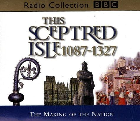 Portada de This Sceptred Isle 1087 - 1327