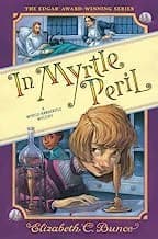 Portada de In Myrtle Peril (Myrtle Hardcastle Mystery 4)