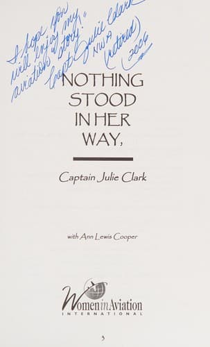 Portada de Nothing stood in her way, Captain Julie Clark
