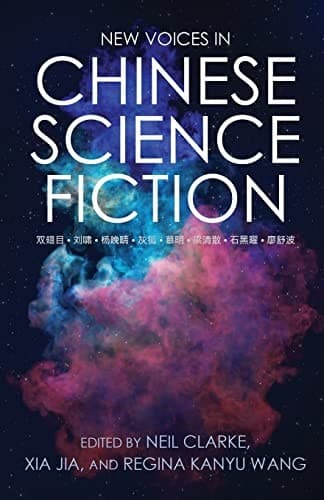 Portada de New Voices in Chinese Science Fiction