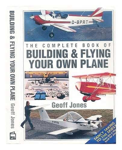 Portada de The Complete Book of Building & Flying Your Own Plane