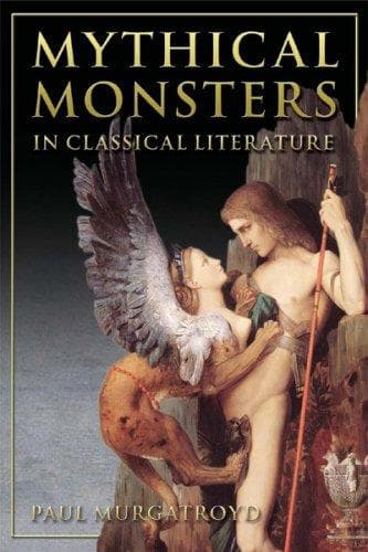 Portada de Mythical Monsters in Classical Literature