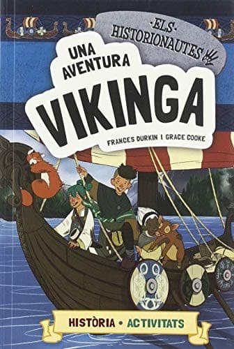 Portada de Els historionautes. Una aventura vikinga