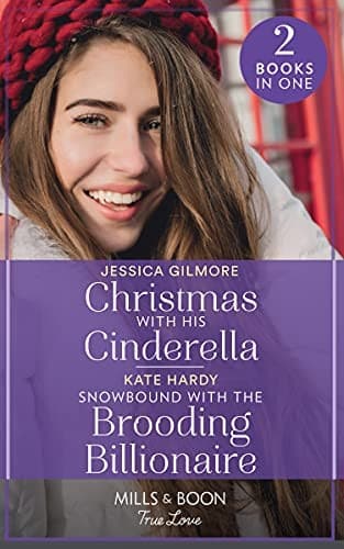 Portada de Christmas with His Cinderella / Snowbound with the Brooding Billionaire