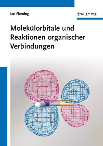 Portada de Molekülorbitale und Reaktionen Organischer Verbindungen