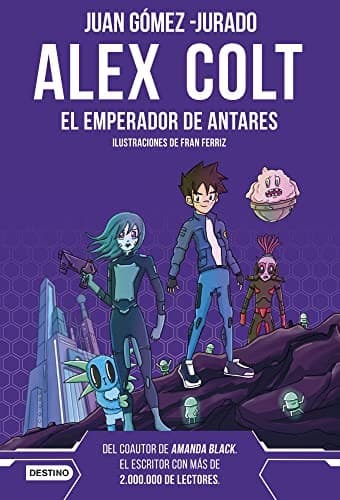 Portada de Alex Colt. El emperador de Antares. Nueva presentación