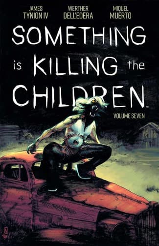 Portada de Something is Killing the Children Vol. 7