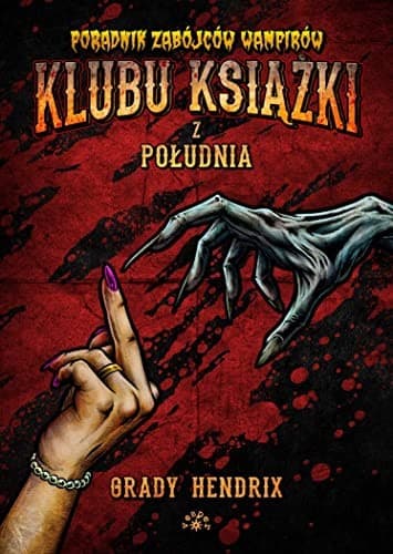 Portada de Poradnik zabójców wampirów klubu książki z południa