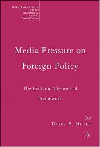 Portada de Media Pressure on Foreign Policy