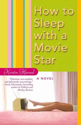 Portada de How to Sleep with a Movie Star