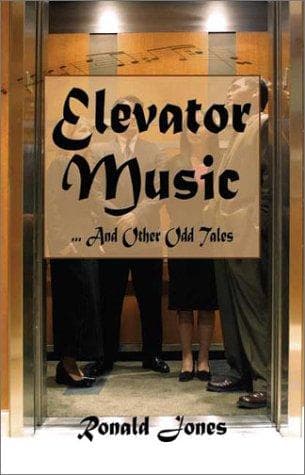 Portada de Elevator Music ... and Other Odd Tales