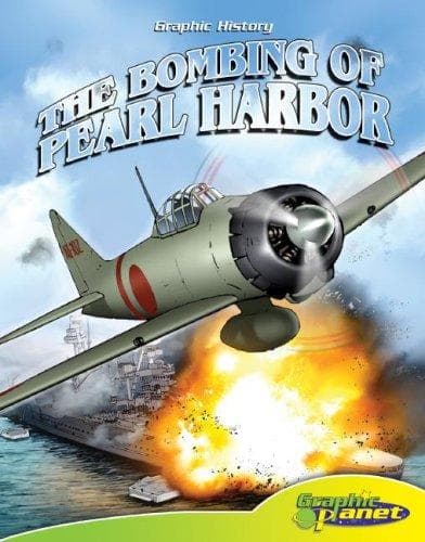 Portada de Bombing of Pearl Harbor (Graphic History) (Graphic History)