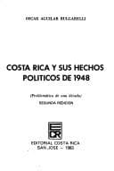 Portada de todos Costa Rica y sus hechos políticos de 1948