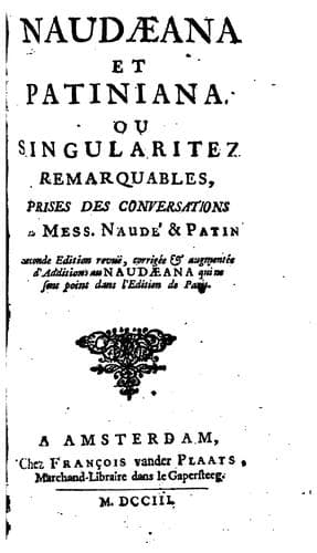 Portada de Naudæana et Patiniana, ou, Singularitez remarquables