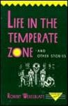 Portada de Life in the Temperate Zone