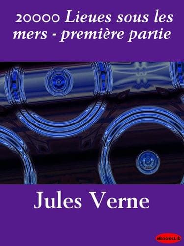Portada de 20000 Lieues sous les mers - premiere partie