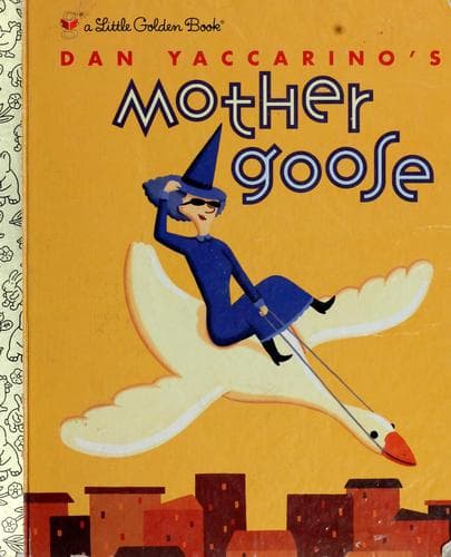 Portada de Dan Yaccarino's Mother Goose