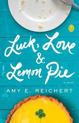 Portada de Luck, Love, and Lemon Pie