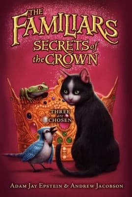 Portada de The Familiars. Secrets of the Crown