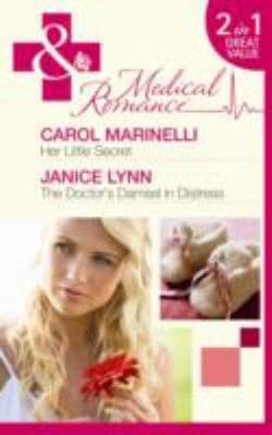 Portada de Her Little Secret / The Doctor's Damsel in Distress