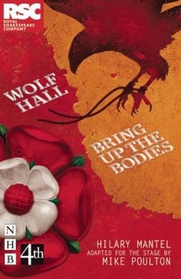 Portada de Wolf Hall & Bring Up the Bodies - The Stage Adaptation
