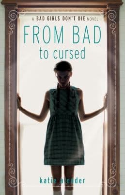 Portada de Bad Girls Dont Die From Bad To Cursed