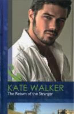 Portada de The Return of the Stranger Kate Walker