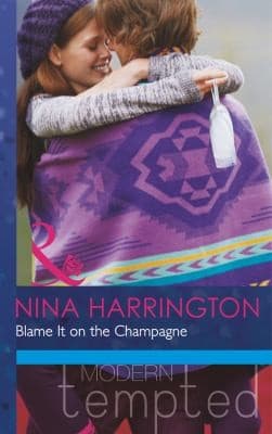 Portada de Blame It on the Champagne Mills  Boon Modern Tempted Girls Just Want to Have Fun  Book 3