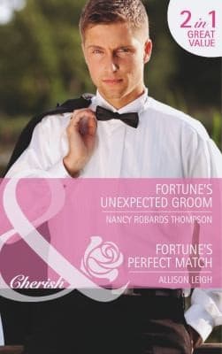 Portada de Fortunes Unexpected Groom  Fortunes Perfect Match