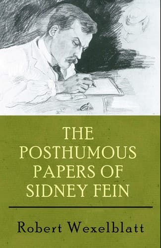 Portada de The Posthumous Papers of Sidney Fein