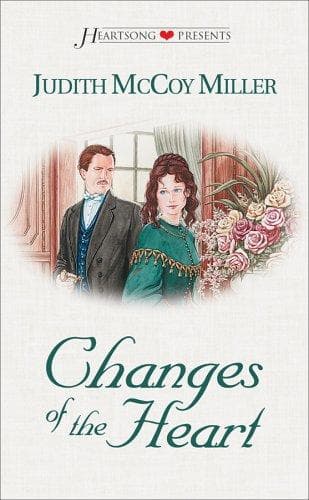 Portada de Changes of the Heart (Heartsong Presents #300)