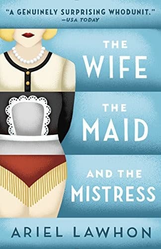 Portada de The Wife, the Maid, and the Mistress