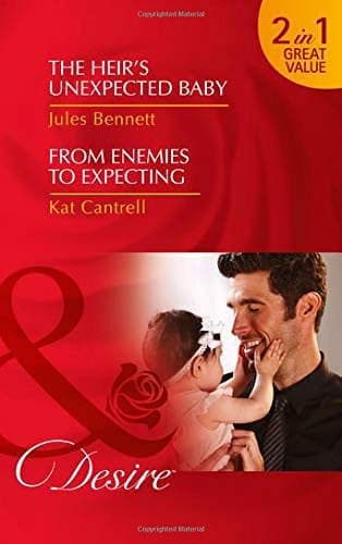 Portada de The Heir's Unexpected Baby / From Enemies to Expecting