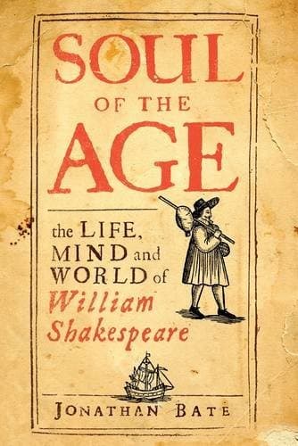 Portada de Soul of the age: the life, mind and world of William Shakespeare