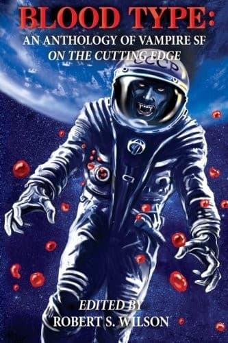 Portada de Blood Type: An Anthology of Vampire SF on the Cutting Edge