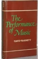 Portada de The Performance of Music : A Study in Terms of the Pianoforte