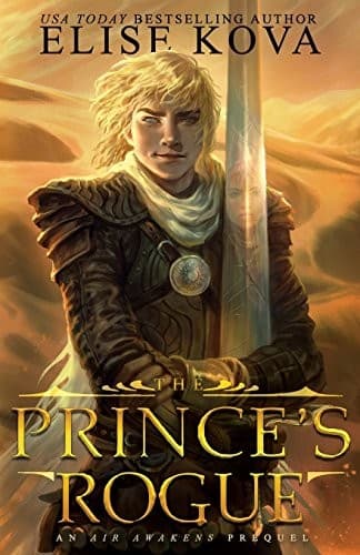 Portada de The Prince's Rogue (Golden Guard Trilogy)