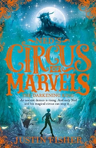 Portada de The Darkening King (Ned’s Circus of Marvels, Book 3)