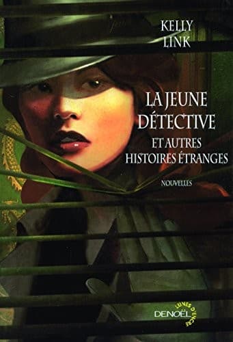 Portada de La jeune détective : Et autres histoires étranges