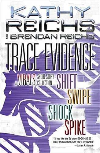 Portada de Trace Evidence: A Virals Short Story Collection