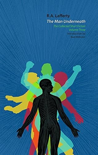 Portada de The Man Underneath: The Collected Short Fiction, Volume Three